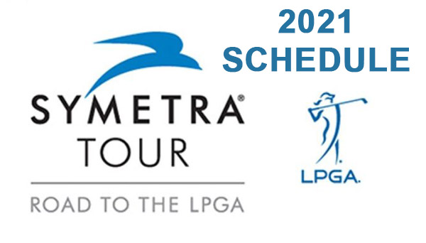 Symetra Tour “Road to the LPGA” 2021 schedule released – African