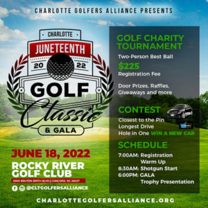 Juneteenth Golf Classic & Gala Presented by Charlotte Golfers Alliance ...